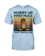Load image into Gallery viewer, Cute Sloth Hurry Up Inner Peace Special Custom Design Guys Tee
