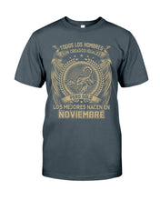 Load image into Gallery viewer, Los Mejores Nacen En Noviembre Gift For Men Guys Tee
