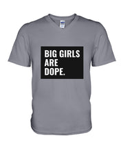 Load image into Gallery viewer, Big Girls Are Dope Unique Custom Design Guys V-Neck
