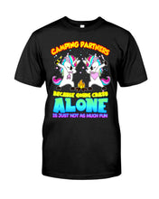Load image into Gallery viewer, Camping Partners Because Going Crazy Alone Is Just Not As Much Fun Guys Tee
