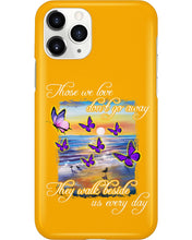 Load image into Gallery viewer, Butterfly Sunset On Beach Those We Love Don't Go Away Gift For Lover Phone case
