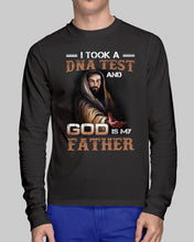 Load image into Gallery viewer, I Took Test And God Is My Father Gift For Family Unisex Long Sleeve
