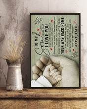 Load image into Gallery viewer, Gift For  Son  Never Forget That I Love You Custom Design Vertical Poster
