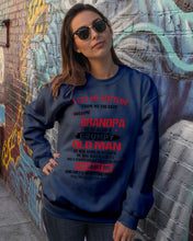 Load image into Gallery viewer, I Get My Attitude From My Freakin' Awesome Grandpa Who Was Born In October Sweatshirt
