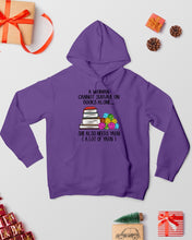 Load image into Gallery viewer, A Woman Cannot Survive On Book Alone She Also Needs Yarn Trending Hoodie
