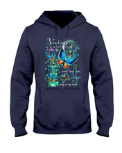 Load image into Gallery viewer, Butterfly Close My Eyes And Hug You Gift For Women Hoodie
