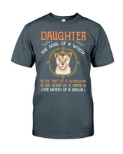 Load image into Gallery viewer, Daughter The Soul Of Witch The Fire Of Lioness Guys Tee
