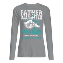 Load image into Gallery viewer, Father And Daughter Always Heart To Heart Gift For Dad Unisex Long Sleeve
