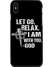 Load image into Gallery viewer, Let You Relax I Am With You Gray Background Phone case
