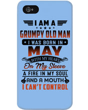 Load image into Gallery viewer, I'm A Grumpy Old Man I Was Born In May With My Heart Phone case
