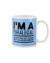 Load image into Gallery viewer, I'm A Paralegal   Special Unique  Custom Design Mug
