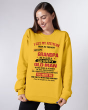 Load image into Gallery viewer, I Get My Attitude From My Freakin' Awesome Grandpa Who Was Born In October Sweatshirt
