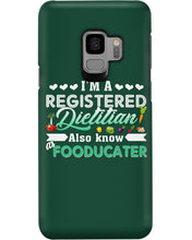 Load image into Gallery viewer, I'm A Registered Dietitian Also Know Fooducater Trending Phone case
