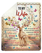 Load image into Gallery viewer, I Want You To Believe Deep In Your Heart Hunting Gift For Wife Sherpa Blanket

