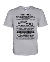 Load image into Gallery viewer, A Spoiled Husband Of    April  Freaking Awesome Wife For Birthday Gift Guys V-Neck
