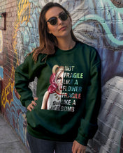 Load image into Gallery viewer, Cool Harley Quinn Not Fragile Meaningful Gift For Girl Sweatshirt
