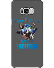 Load image into Gallery viewer, Don't Be A Salty Heifer Gift For Women Phone case
