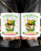 Load image into Gallery viewer, Baseball Drink Beer Day St Patrick's Day Gift For Baseball Lovers Mug
