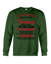 Load image into Gallery viewer, I Get My Attitude From My Freakin' Awesome Grandma Who Was Born In April Sweatshirt
