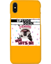 Load image into Gallery viewer, Boston Upside Down Now Let's Be Gift For Dog Lovers Phone case
