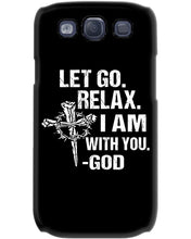 Load image into Gallery viewer, Let You Relax I Am With You Gray Background Phone case
