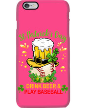Load image into Gallery viewer, Baseball Drink Beer Day St Patrick's Day Gift For Baseball Lovers Phone case
