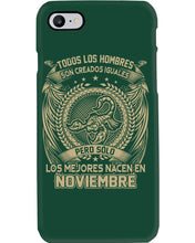 Load image into Gallery viewer, Los Mejores Nacen En Noviembre Gift For Men Phone case
