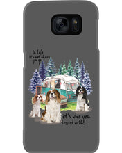 Load image into Gallery viewer, Cavalier King It's Who You Travel With Gift For Dog Lovers Phone case

