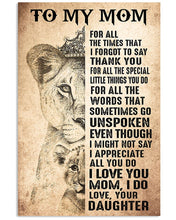 Load image into Gallery viewer, I Love You Do Mom I Do Love With Lion Best Gift For Mom Vertical Poster
