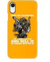 Load image into Gallery viewer, I'm Coming For You And Hell Is Coming With Me Phone case
