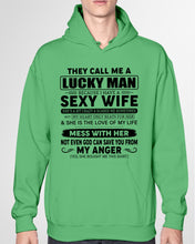 Load image into Gallery viewer, Gift For Husband I Have A Sexy Wife Hoodie
