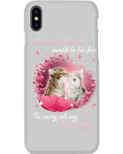 Load image into Gallery viewer, A Hundred Hearts Would Too Few To Carry All My Love For You Cats Gift For Cat Lovers Phone case
