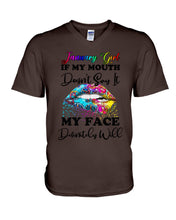 Load image into Gallery viewer, January Girl My Face Definitely Will Say It Trending For Birthday Gift Guys V-Neck
