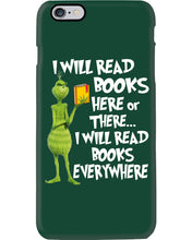 Load image into Gallery viewer, I’ll Read Book Everywhere Great Gift For Book Lovers Phone case
