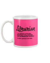 Load image into Gallery viewer, Librarian Keeper Of Books Guardian Of Knowledge Custom Design Mug
