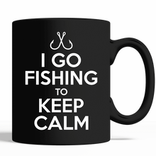 Load image into Gallery viewer, I Go Fishing To Keep Calm Gift For Fishing Lovers Black Mug
