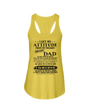 Load image into Gallery viewer, I Ge My Attitude From My August Dad Birthday Meaningful Gift Ladies Flowy Tank

