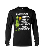 Load image into Gallery viewer, I’ll Read Book Everywhere Great Gift For Book Lovers Unisex Long Sleeve
