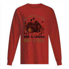 Load image into Gallery viewer, All I Need IS Love And A Camera And A Dog Gift For Dog Lovers Unisex Long Sleeve
