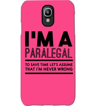 Load image into Gallery viewer, I'm A Paralegal   Special Unique  Custom Design Phone case

