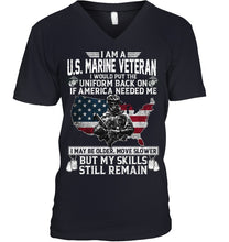 Load image into Gallery viewer, I Am A US Marine Veteran If America Needed Me Gift Guys V-Neck
