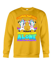Load image into Gallery viewer, Camping Partners Because Going Crazy Alone Is Just Not As Much Fun Sweatshirt
