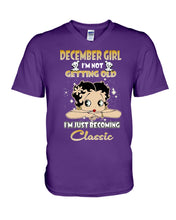Load image into Gallery viewer, Birthday Gift For December  Girl I’m Not Getting Old I’m Just Becoming Classic Guys V-Neck
