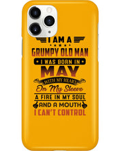 Load image into Gallery viewer, I'm A Grumpy Old Man I Was Born In May With My Heart Phone case
