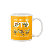 Load image into Gallery viewer, I Suffer From Obsessive Turtle Disorder Gift For Turtle Lovers Mug
